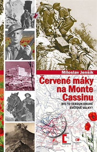 Epocha Červené maky na Monte Cassine - Bol to Verdun druhej svetovej vojny?)