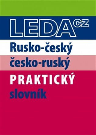 LEDA Rusko-slovenský a slovensko-ruský praktický slovník