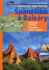 Španielsko a Baleáry – sprievodca prírodou