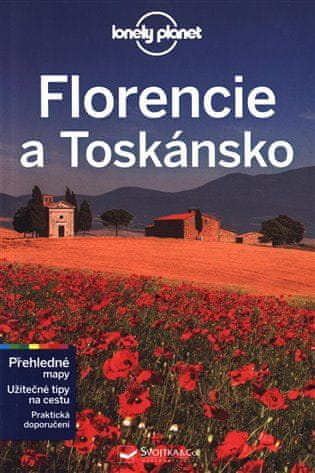 Lonely Planet Florencia a Toskánsko -