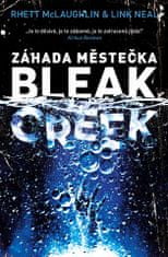 Záhada mestečka Bleak Creek