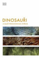 Dinosaury a ďalšie prehistorické zvieratá