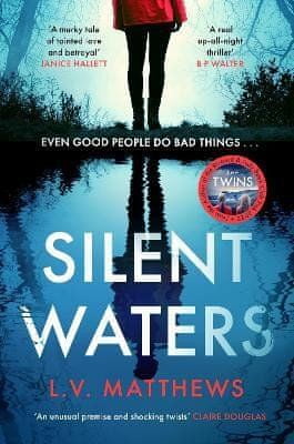 L. V. Matthews: Silent Waters: the thriller to watch for in 2023