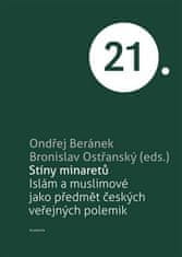 Academia Tiene minaretov - Islam a moslimovia ako predmet českých verejných polemík