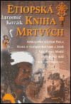 Eminent Etiópska kniha mŕtvych - Jaromír Kozák