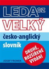 LEDA Veľký česko-anglický slovník - Josef Fronek