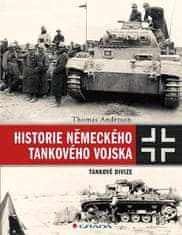Grada História nemeckého tankového vojska - Tankové divízie