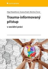 Grada Trauma-informovaný prístup v sociálnej práci