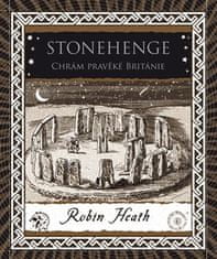 Stonehenge - Chrám pravekej Británie