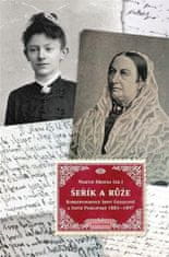Academia Orgován a ruže - Korešpondencia Sofia Podlipskej a Irmy Geisslovej 1883–1897