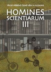 Homines scientiarum III - Tridsať príbehov českej vedy a filozofie + DVD