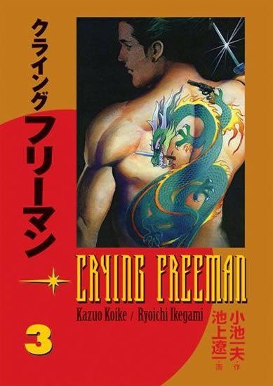 CREW Crying Freeman 3 - Plačúci drak