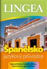 Lingea Španielsko - jazykový sprievodca (španielčina, katalánčina, baskičtina, galícijčina)