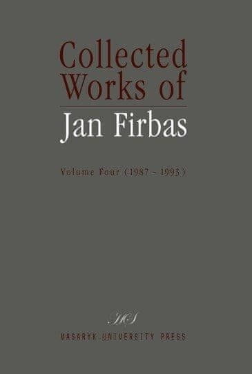 Collected Works of Jan Firbas: Volume Four (1987-1993)