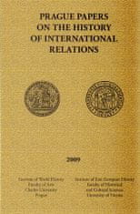 Prague papers on history of international relations 2009 - kolektív