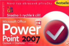 PowerPoint 2007 - Ľahko & rýchlo k cieľu