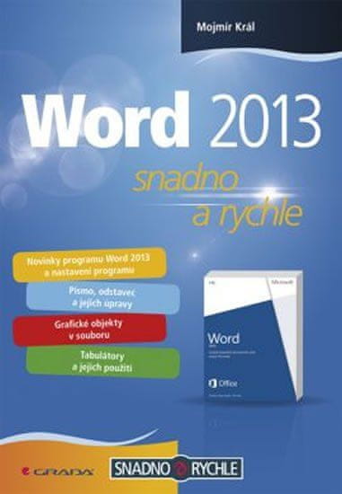 Grada Word 2013 - ľahko a rýchlo