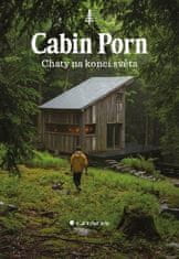 Grada Cabin Porn - Chaty na konci sveta