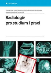 Grada Rádiológia pre štúdium aj prax