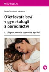 Grada Ošetrovateľstvo v gynekológii a pôrodníctve