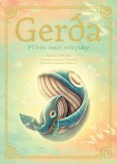 Adrián Macho: Gerda - Příběh malé velrybky