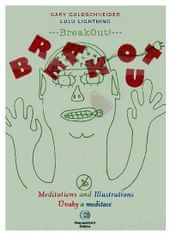 Epocha BreakOut - Úvahy a meditácia