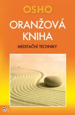 Eugenika Oranžová kniha - Meditačné techniky