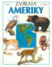 Zvieratá Ameriky - Kvetoslav Hísek