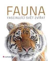 Fauna - Fascinujúci svet zvierat