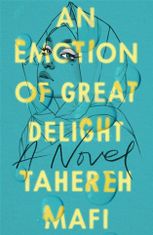 Tahereh Mafi: An Emotion Of Great Delight
