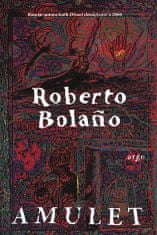 Amulet - Roberto Bolaño