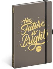Diár 2024: Future Is Bright - týždenný, 13 × 21 cm
