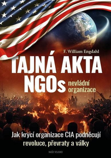 F. William Engdahl: Tajná akta nevládní organizace NGOs
