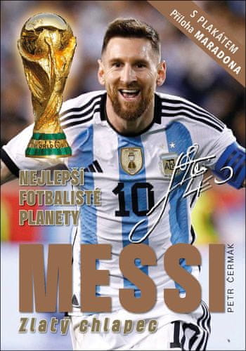 Petr Čermák: Messi Zlatý chlapec - Nejlepší fotbalisté planety