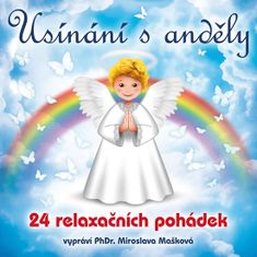 Miroslava Mašková: Usínání s anděly - 24 relaxačních pohádek