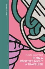 Italo Calvino: If on a Winter's Night a Traveller