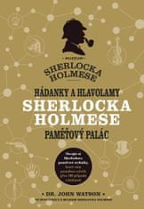 Hádanky a hlavolamy Sherlocka Holmesa – pamäťový palác