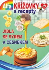 Krížovky s receptami 3/2022 - Jedlá so syrom a cesnakom