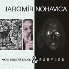 Jarek Nohavica: Jaromír Nohavica: Babylon + Moje smutné srdce 2 - CD
