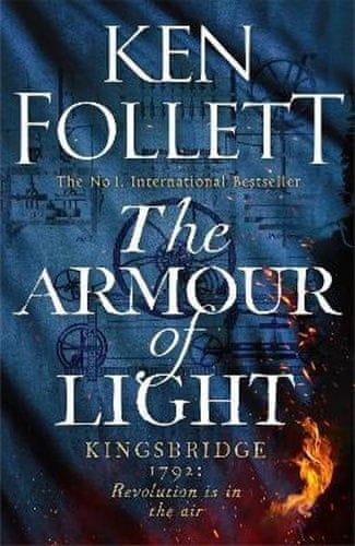 Ken Follett: The Armour of Light