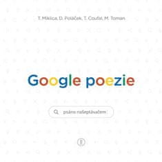 Google poézie - Martin Toman