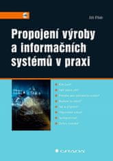 Prepojenie výroby a informačných systémov v praxi