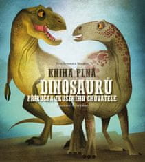 Kniha plná dinosaurov - Príručka skúseného chovateľa