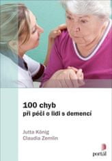 100 chýb pri starostlivosti o ľudí s demenciou