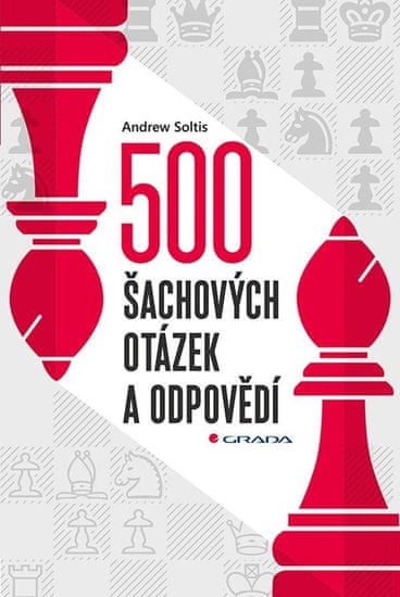 500 šachových otázok a odpovedí - Pre všetkých šachistov