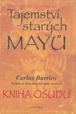 Tajomstvo starých Mayov - Kniha osudu