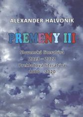 Alexander Halvoník: Premeny III