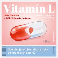 Julie Schwartz Gottman, John Gottman: Vitamín L
