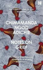 Adichie Chimamanda Ngozi: Notes on Grief