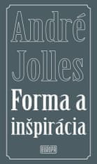André Jolles: Forma a inšpirácia
